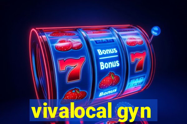 vivalocal gyn